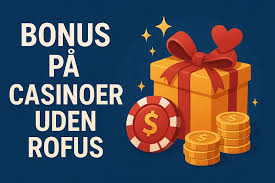 Casino Uden ROFUS i Danmark En Fristende Mulighed Casino Uden ROFUS i Danmark En Fristende Mulighed